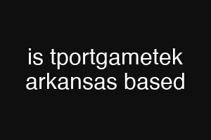 is tportgametek arkansas based